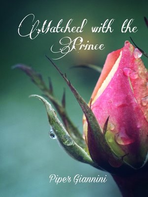 cover image of Matched with the Prince